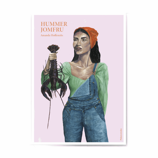 Kunstplakat / Hummerjomfru / Amanda Hoffenzits