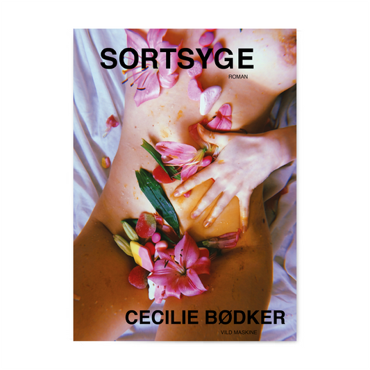 Sortsyge / Cecilie Bødker & forlaget Vild Maskine